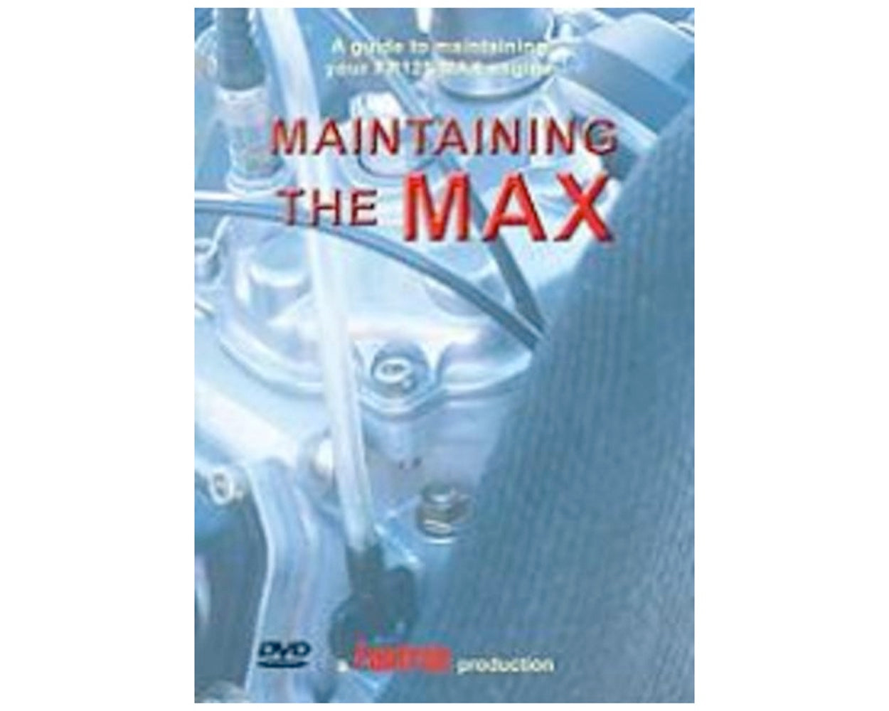 Maintaining A Max Dvd